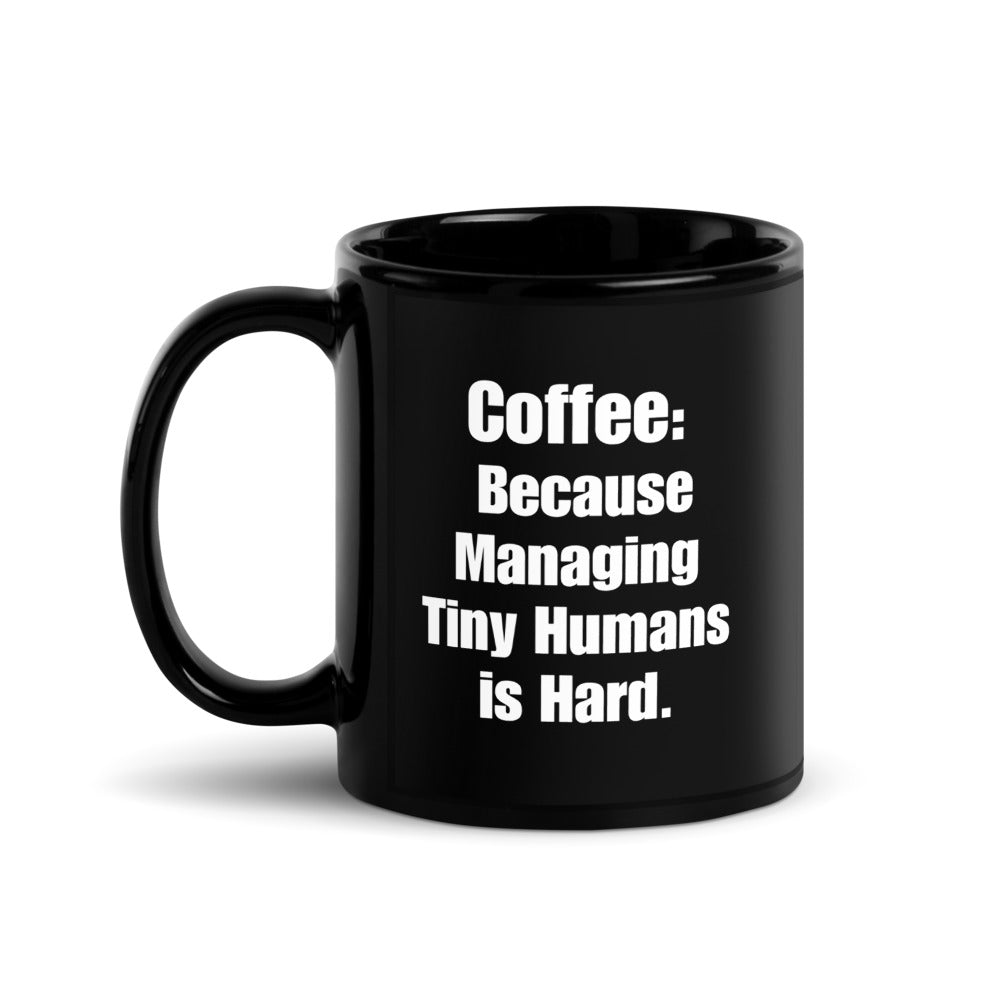 Teacher Fuel Mug – Because Managing Tiny Humans is Hard