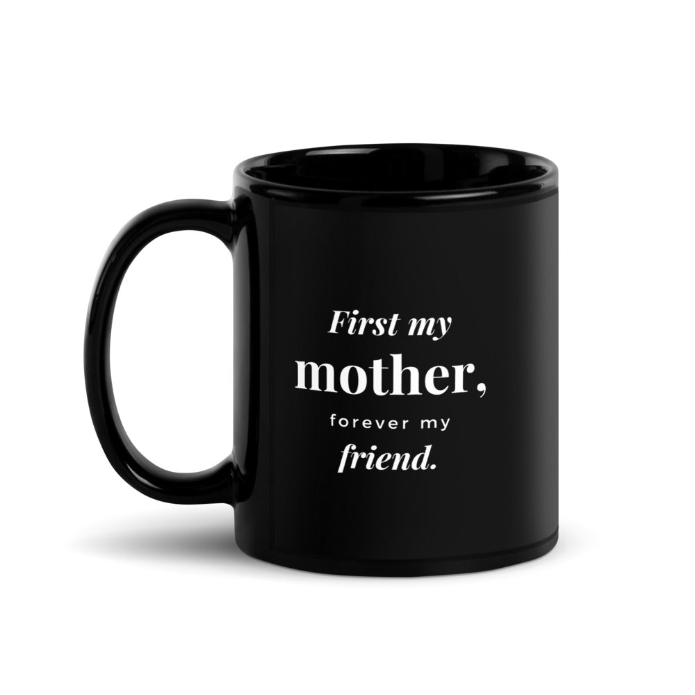 Forever My Friend Mug – Sentimental Gift for Mom from Daughter or Son