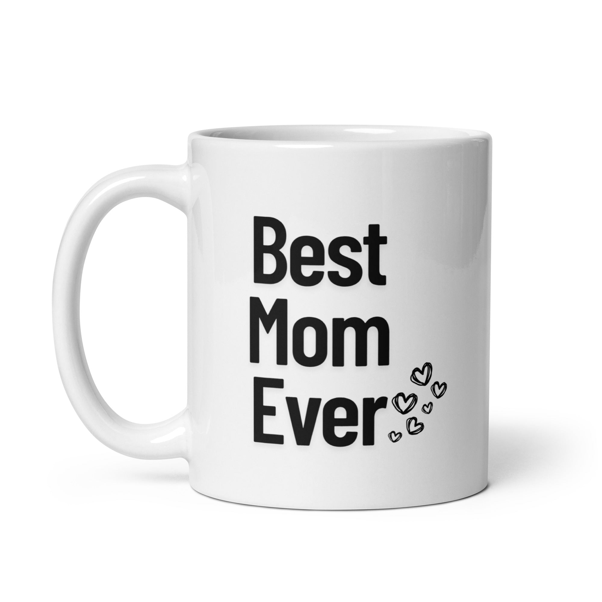 Best Mother Ever Mug – Simple, Heartfelt Gift for Moms
